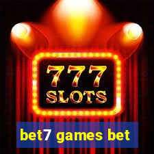 bet7 games bet